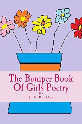 The Bumper Book Of Girls Poetry Poetry that Rhymes