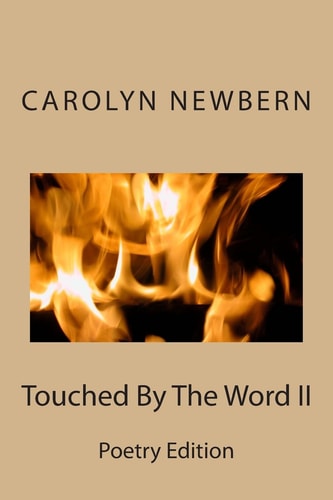 Touched By The Word II Poetry Edition