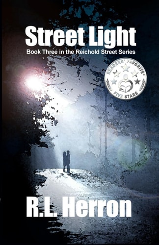 Street Light Book 3 in the Reichold Street Trilogy