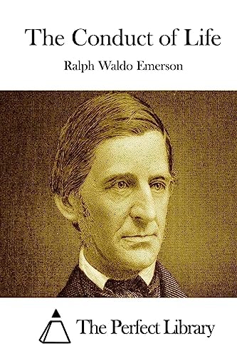 The Conduct of Life