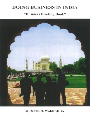 Doing Business in India Business Briefing Book