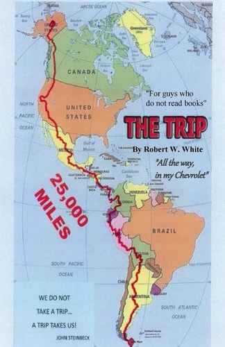 The Trip All The Way, in My Chevrolet