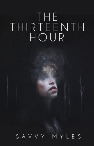 The Thirteenth Hour Book I