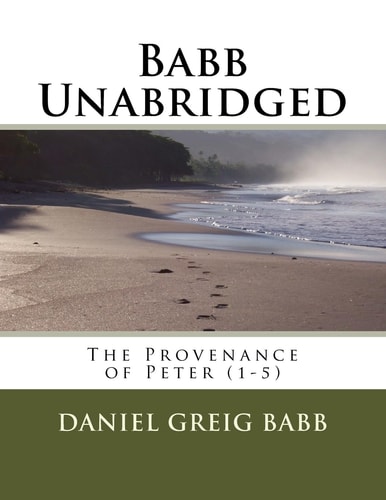 Babb Unabridged The Provenance of Peter (1-5)
