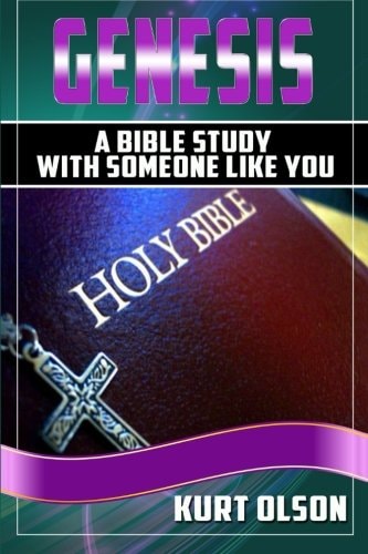 Genesis A Bible Study With Someone Like You