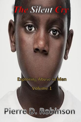 The Silent Cry Exploring Abuse in Men