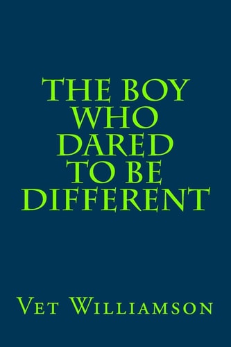 The Boy Who Dared To Be Different