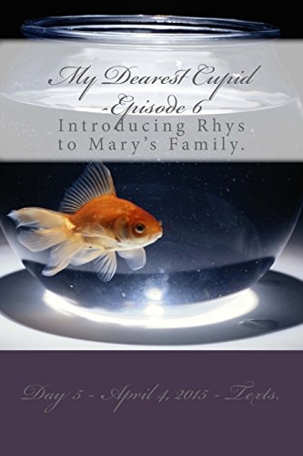 My Dearest Cupid -Episode 6 Introducing Rhys to Mary's Family.