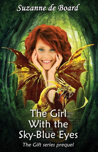 The Girl With the Sky-Blue Eyes Pre-quel of The Gift Series