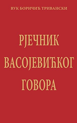 Rjecnik Vasojevickog Govora