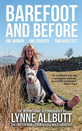 Barefoot and Before One Woman, One Country, Two Bare Feet