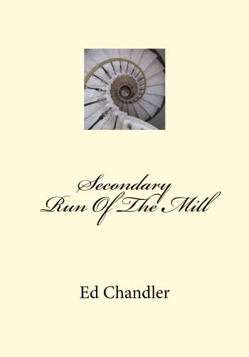 Secondary Run Of The Mill