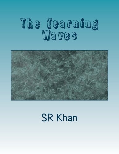 The Yearning Waves A Collection of Poems
