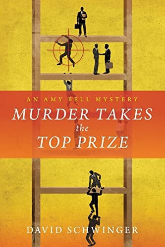 Murder Takes the Top Prize An Amy Bell Mystery