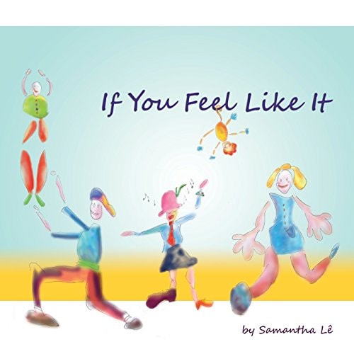 If You Feel Like It