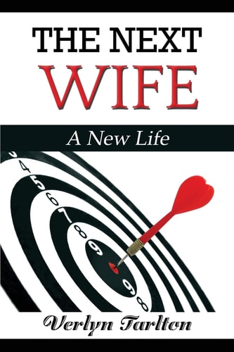 The Next Wife A New Life
