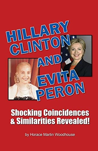 HILLARY Clinton and EVITA Peron Shocking Coincidences and Similarities Revealed!