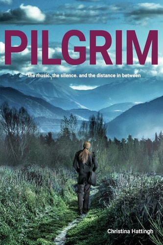 Pilgrim The Music. The Silence. And the Distance in Between.