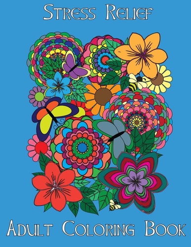 Adult Coloring Books Stress Relief