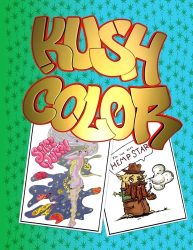 Kush Color Adult Coloring Book