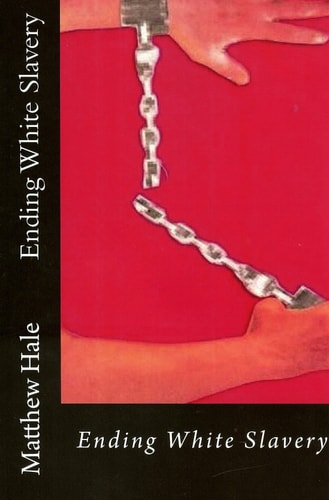 Ending White Slavery