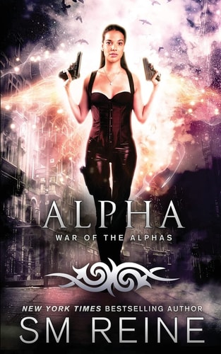 Alpha An Urban Fantasy Novel