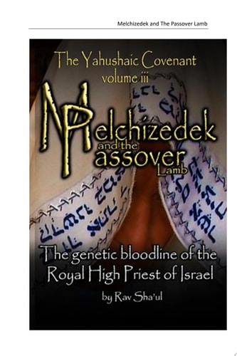 Melchizedek and The Passover Lamb