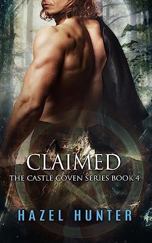 Claimed (Book Four of the Castle Coven Series) A Witch and Warlock Romance Novel