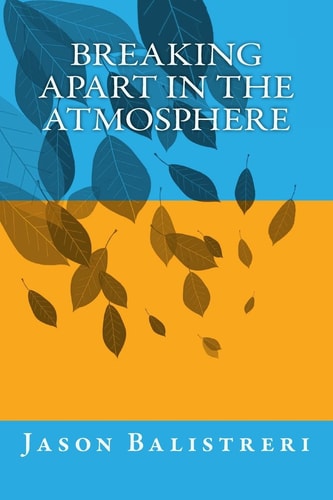 Breaking Apart in the Atmosphere