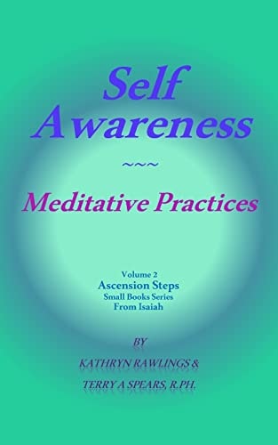 Self Awareness Meditative Practices