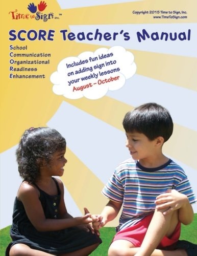 SCORE Teacher's Manual August - October