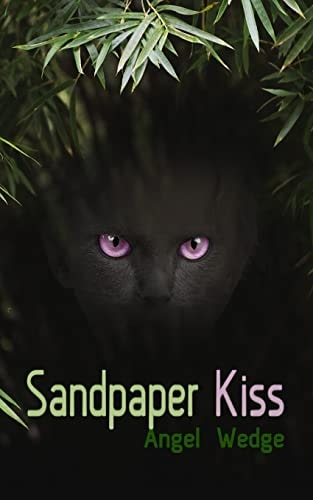 Sandpaper Kiss