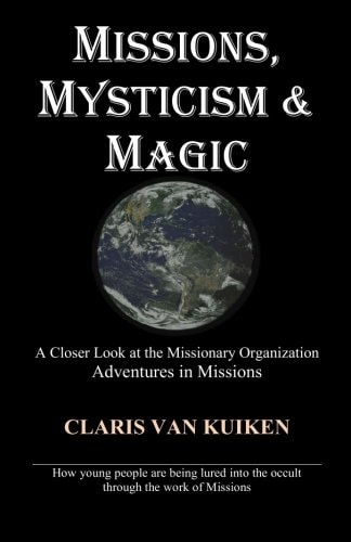 Missions, Mysticism and Magic