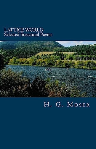 Lattice World Selected Structural Poems