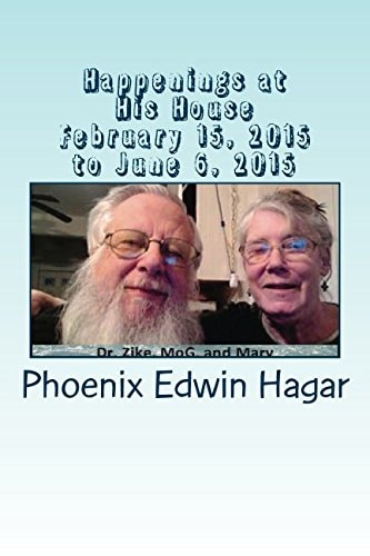 Happenings at His House February 15,2015 to June 6, 2015