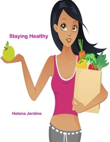 Staying Healthy