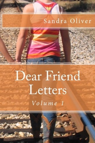 Dear Friend Letters Volume 1