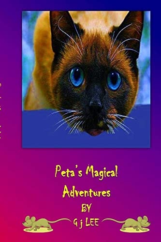 Peta's Magical Adventures The Tales of Peta the Golden Cat
