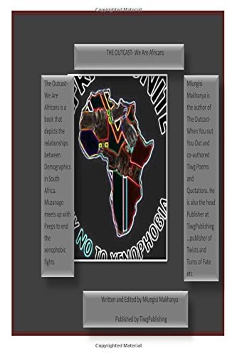 The Outcast- We Are Africans