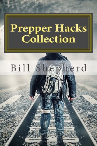 Prepper Hacks Collection 3 Books to Help You Survive