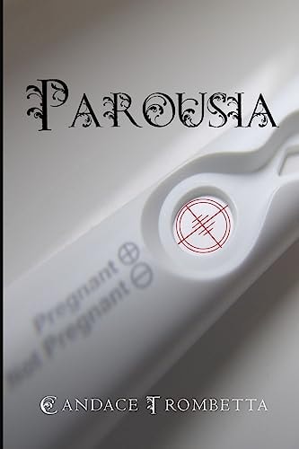 Parousia Book 1