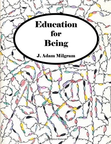 Education For Being