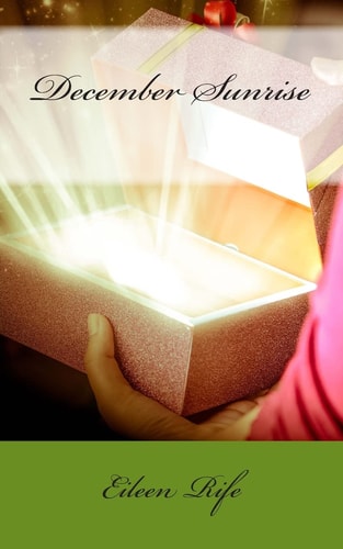 December Sunrise A Little Girl's Christmas Wish Comes at a High Cost.
