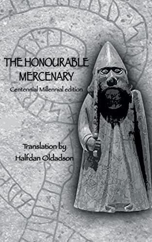 The Honourable Mercenary Centennial Millennial Edition