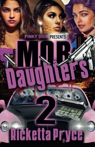 Mob Daughters 2