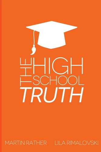 The High School Truth Navigating The Halls of the Modern High School