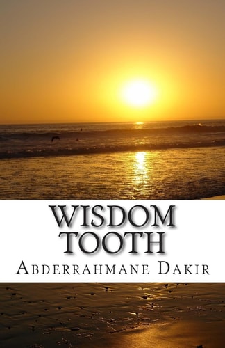 Wisdom Tooth Short Story