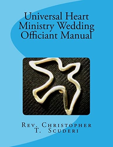 Universal Heart Ministry Wedding Officiant Manual