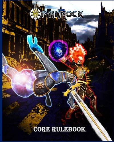 Omnirock Core Rulebook Role Playing Game