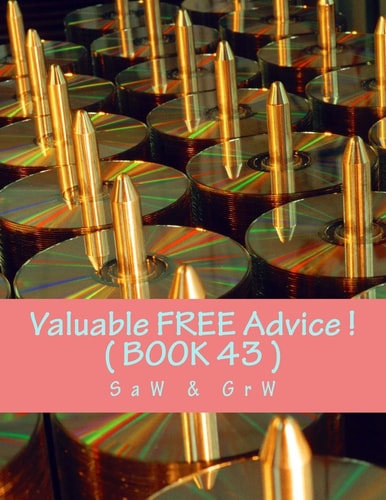 Valuable FREE Advice ! ( BOOK 43 ) New S U R V I V a L Information